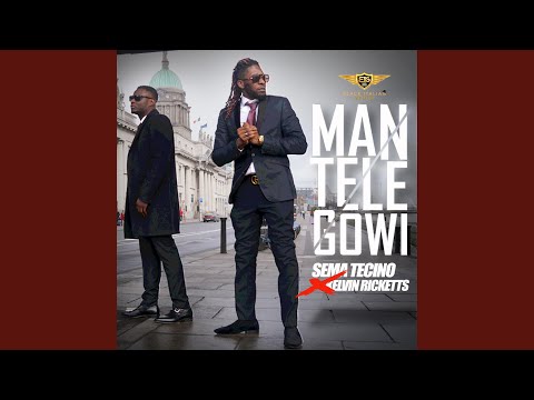 Man Tele Gowi (feat. Kelvin Ricketts)