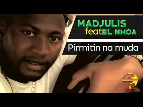Madjulis ft El Nhoa - Pirmitin na muda