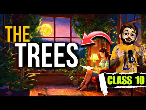 The trees poem class 10 | Animated | Full ( हिंदी में ) Explained | The trees Class 10