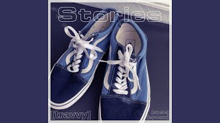 Stories Music Video