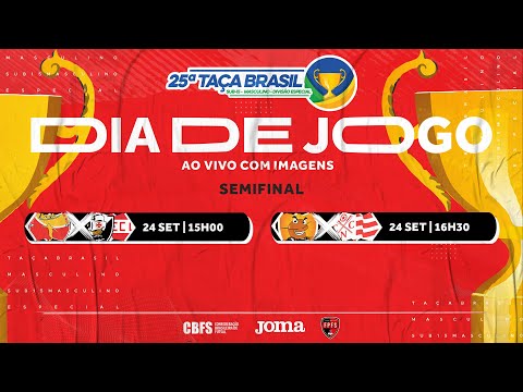Taça Brasil Sub15 Masculino Divisão Especial - Semifinal - Ao vivo