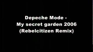 Depeche Mode   My secret garden 2006