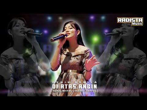 DIATAS ANGIN | DENIK ARMILA | VERSION KOPLO TIME | LIVE BANGOREJO | RADISTA MUSIC |ADINDA SOUND