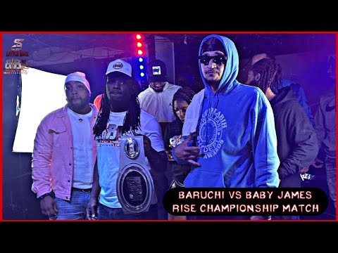 Baruchi vs Baby James