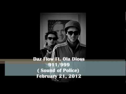 Daz Flow ft. Ola Dioss - 911/999 ( Official Music 2012 )