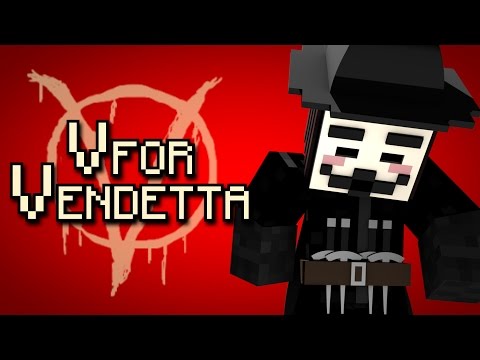 Minute Minecraft Parodies - Minute Minecraft Parody - V FOR VENDETTA!