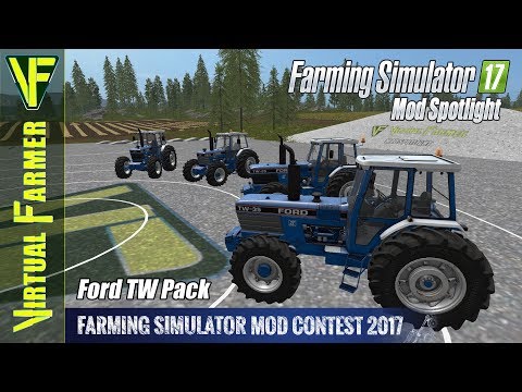 Farming Simulator 17 Mod SpotLight - Ford TW Pack (Mod Contest 2017)