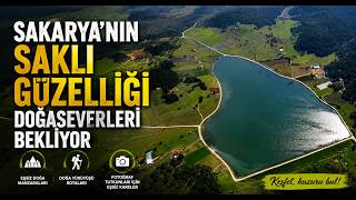 Sakaryanın Saklı Güzelliği Doğaseverleri Bekliyor
