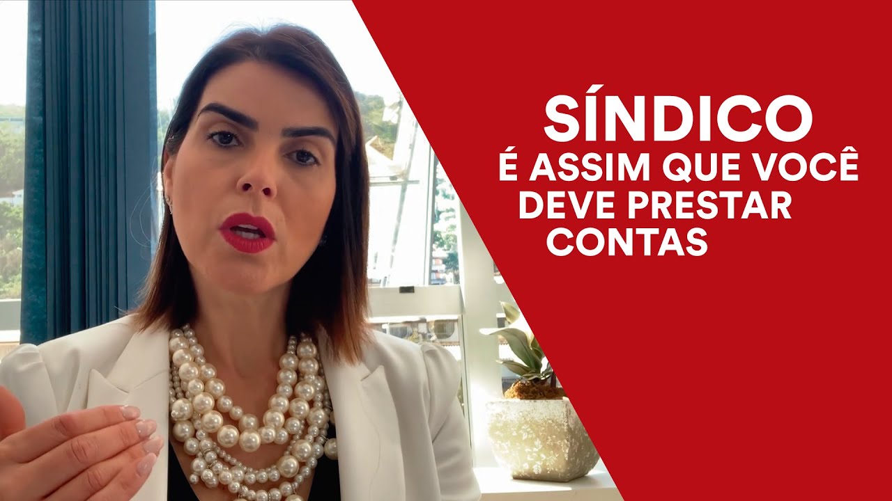 🔴  SÍNDICO, É ASSIM QUE VOCÊ DEVE PRESTAR CONTAS!
