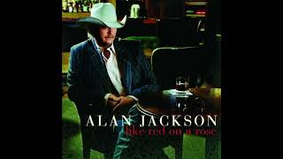 A Woman&#39;s Love - Alan Jackson
