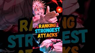 Ranking the Strongest Attacks in Jujutsu Kaisen  #anime #jujutsukaisen #sukuna