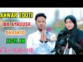 DHAANTO CUSUB ANWAR TOOTI IYO IDIL AYRUUSH OFFICAILL VIDEO 2026