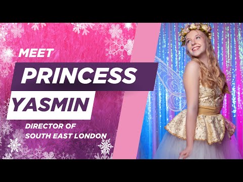 Meet Princess Yasmin - Magical Princess Parties in South East London!