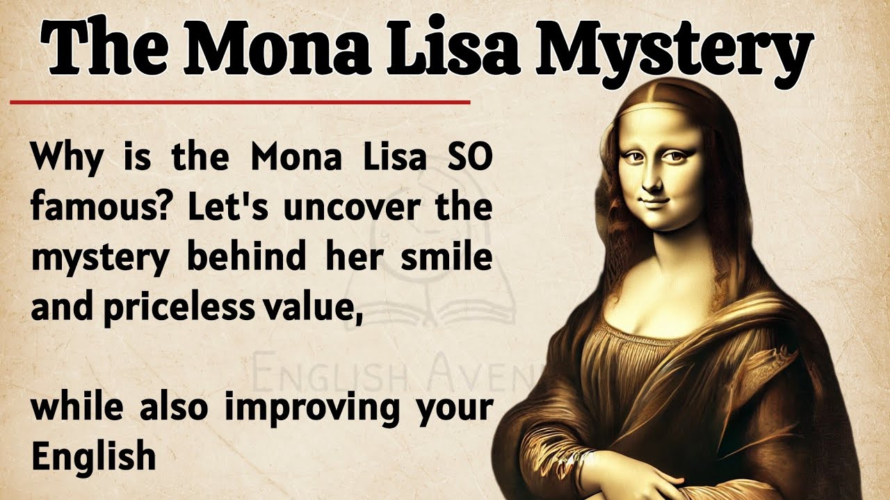 The Mona Lisa Mystery || Learn English Through Story 🔥 Level 2 || Secrets Behind the Painting