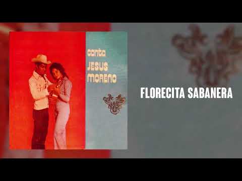 Florecita Sabanera - Jesús Moreno | Musica Llanera