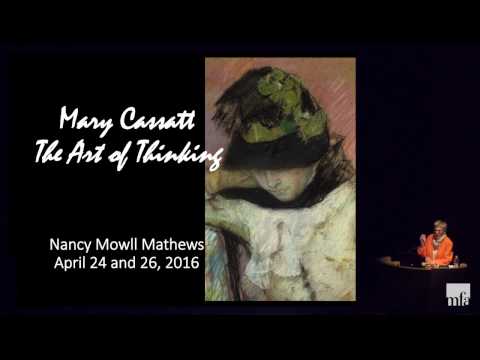 The Art of Thinking: Mary Cassatt, 1880-1900