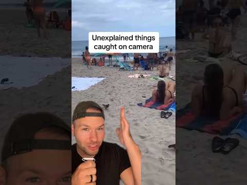 Unexplained things caught on camera