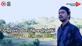Download lagu Jeneponto Bori' Nipangngaliki - Cipt. Azis siama' mp3 Download lagu Jeneponto Bori' Nipangngaliki - Cipt. Azis siama' mp3