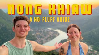 NONG KHIAW, LAOS: A No-Fluff Travel Guide (2026)