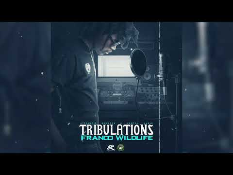 Franco Wildlife - Tribulations (Official Audio)