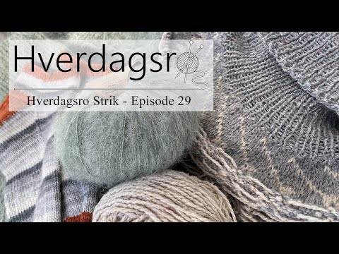 Hverdagsro Strik, Episode 29 - Marts i Strikkekurven
