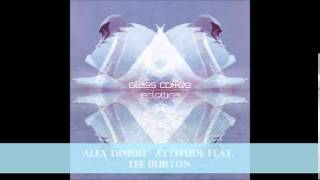 Alex Dimou - Attitude Feat  Lee Burton