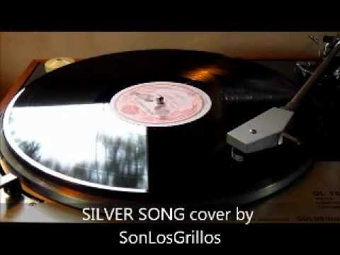 SILVER SONG - MELLOW CANDLE Cover by SonLosGrillos