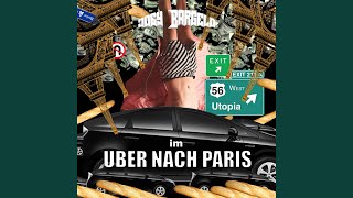 Uber nach Paris Music Video