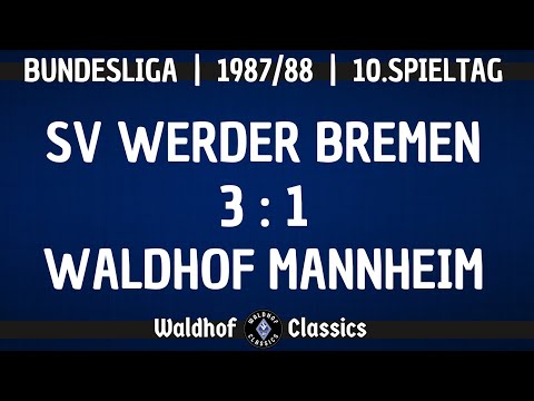 1987/88 | SV Werder Bremen - SV Waldhof Mannheim