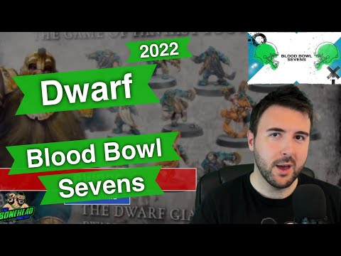 Dwarf Blood Bowl Sevens Guide (Deathzone Refresh) - Blood Bowl 2020 (Bonehead Podcast)