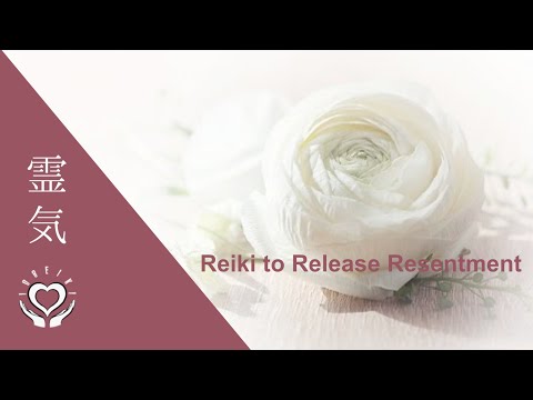 Reiki to Release Resentment & Anger | Energy Healing for Forgiveness & Restore Emotional Balance