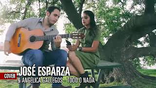 Todo o nada/ cover / Angélica gallegos / Jose esparza