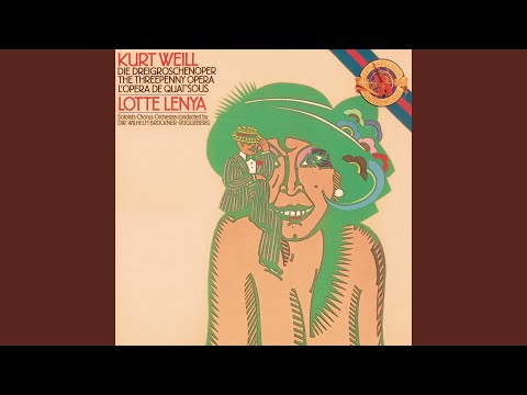 Die Dreigroschenoper: Akt I, Liebeslied ("Siehst du den Mond über Soho?")