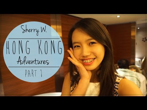 香港の冒険(前編)♡ vlog|SHERRY W. (Adventures in HONG KONG (part 1) ♡ vlog | SHERRY W.)