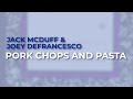 Jack McDuff & Joey DeFrancesco - Pork Chops And Pasta (Official Audio)