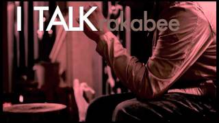 RAKABEE 3rd single I TALK