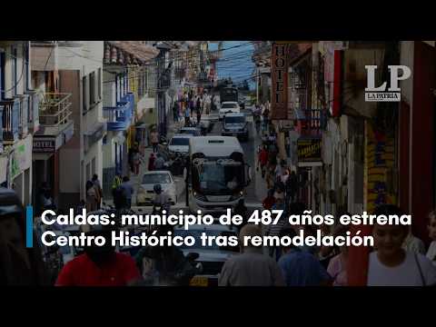 Anserma (Caldas) recibe un corazón rejuvenecido: final de la remodelación del Centro Histórico