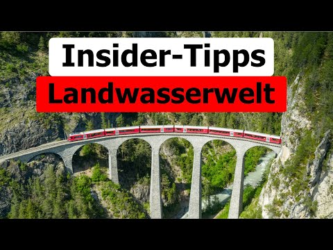 Das ultimative Erlebnis für Zugfans: Die neue Landwasserwelt und das berühmte Landwasserviadukt