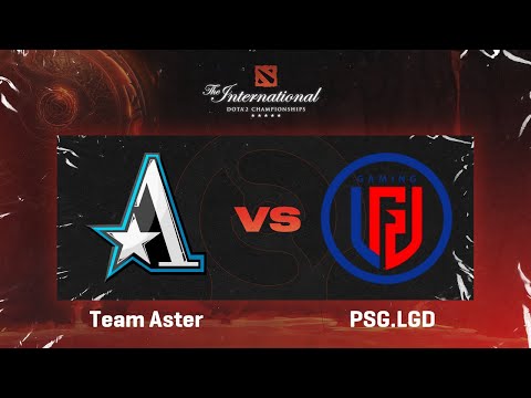 Team Aster vs PSG.LGD | Game 2 | The International 2022 - Main Event Day 4