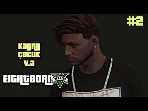 Kayra Çocuk V.3 / Bölüm 2 / Eightborn V