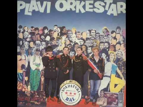 BOLJE BITI PIJAN NEGO STAR - PLAVI ORKESTAR (1985)