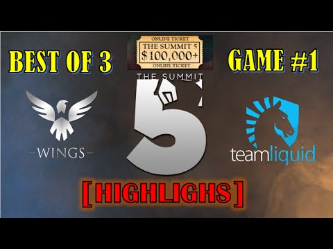 the wings gaming VS Team Liquid The Summit 5 Game #1 Highlights
