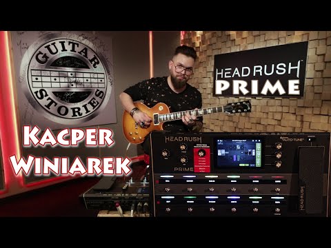 HEADRUSH PRIME prezentuje KACPER WINIAREK