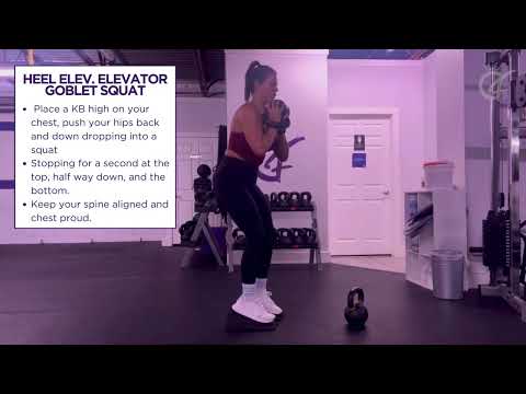 Heel Elevated Elevator Goblet Squat