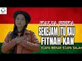 SEKEJAM ITU KAU FITNAHKAN Siapa Benar Siapa Salah Reggea Ska Kalia Siska