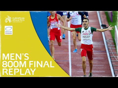 ASTOUNDING Adam Kszczot - Men’s 800m Final Zurich 2014