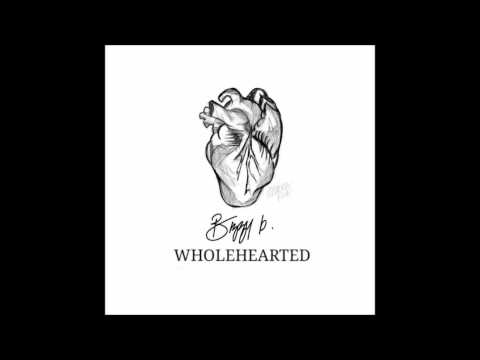 Wholehearted (Full Mixtape) [Hosted By: DJ Myte]