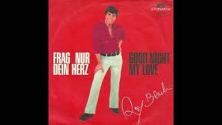 Roy Black - Frag nur dein Herz