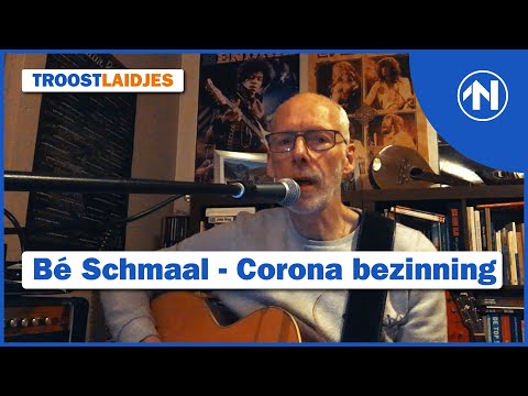 Grunneger Troostlaidjes: Bé Schmaal - Corona bezinning