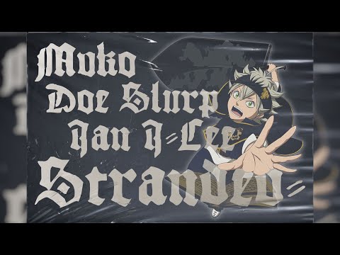 MVKO x DOE SLURP x IAN I-CEE - STRANDED (AMV)